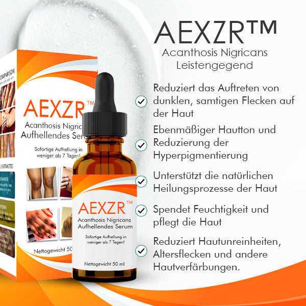 AEXZR™ Acanthosis Nigricans Aufhellendes Serum